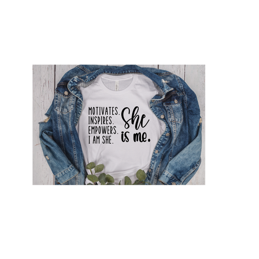 She is me Tshirt